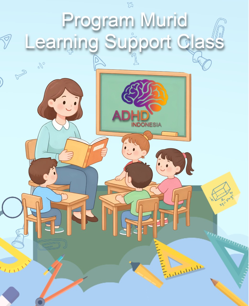 Program ADHD Indonesia Kabupaten Tulungagung Kelas Pendampingan Belajar (Learning Support Class)